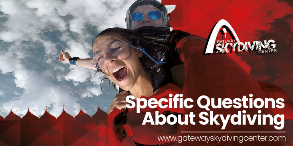 Specific Questions About Skydiving