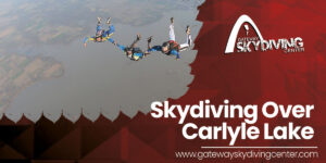 Read more about the article Skydiving Over Carlyle Lake